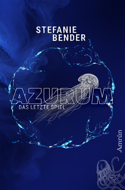 Azurum – Das letzte Spiel, Stefanie Bender
