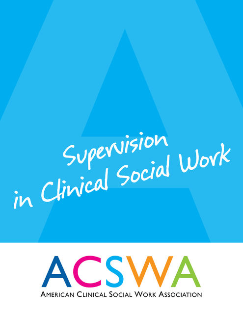 Supervision In Clinical Social Work, Robert Booth