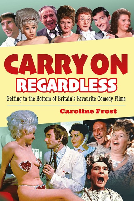 Carry On Regardless, Caroline Frost