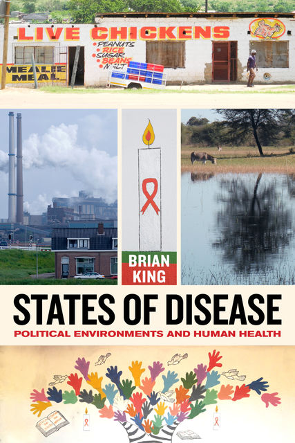 States of Disease, Brian King