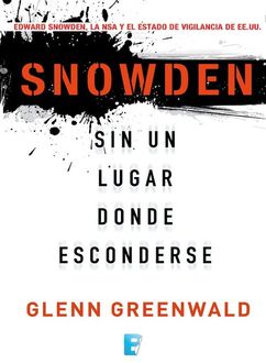 Snowden, Glenn Greenwald