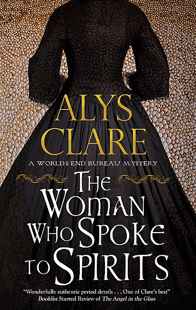 Woman Who Spoke to Spirits, Alys Clare