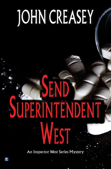Send Superintendent West, John Creasey