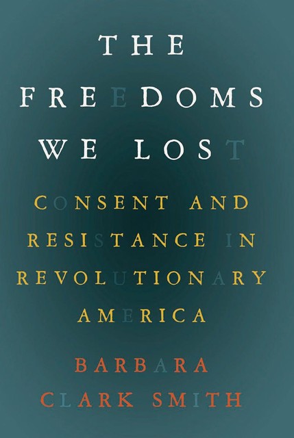 The Freedoms We Lost, Barbara Smith