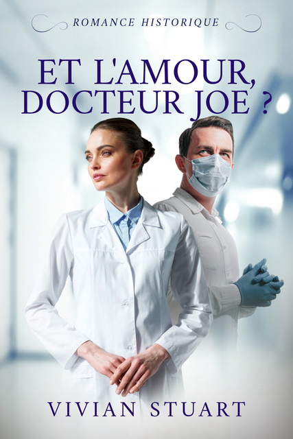 Et l'amour, docteur Joe, Vivian Stuart