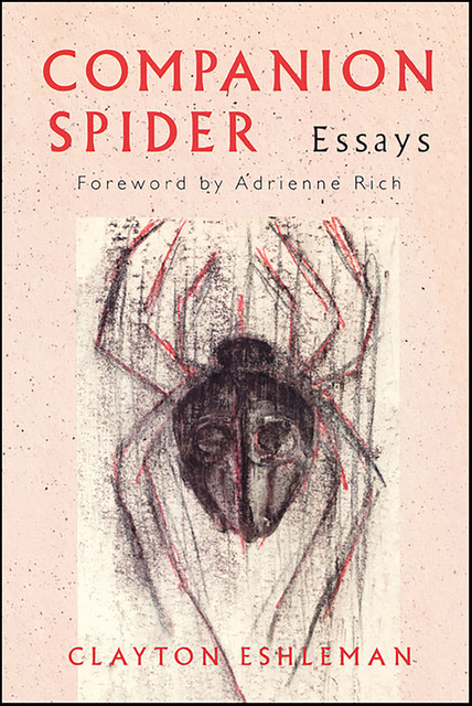 Companion Spider, Clayton Eshleman