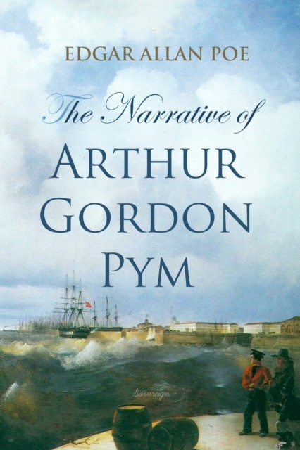 The Narrative of Arthur Gordon Pym, Edgar Allan Poe, Allan Edgar