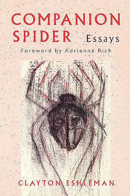 Companion Spider, Clayton Eshleman