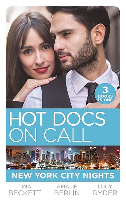 Hot Docs On Call: New York City Nights, Tina Beckett, Amalie Berlin, Lucy Ryder