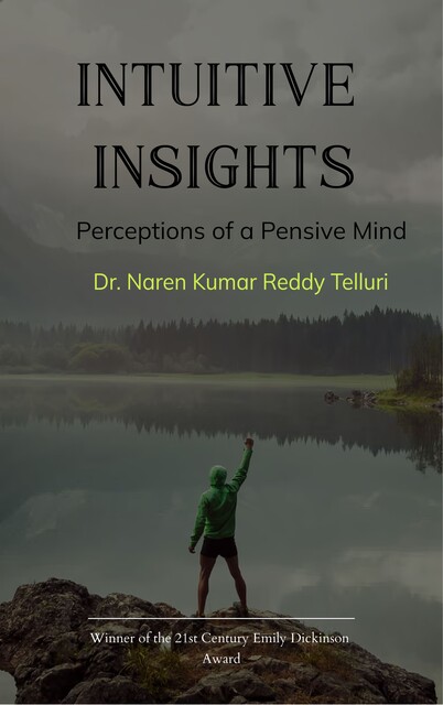 Intuitive Insights, Naren Kumar Reddy Telluri