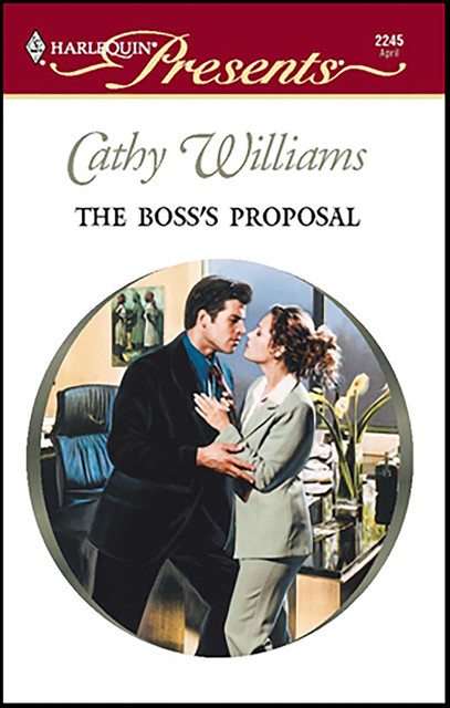 The Boss's Proposal, Cathy Williams