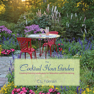 The Cocktail Hour Garden, C.L.Fornari
