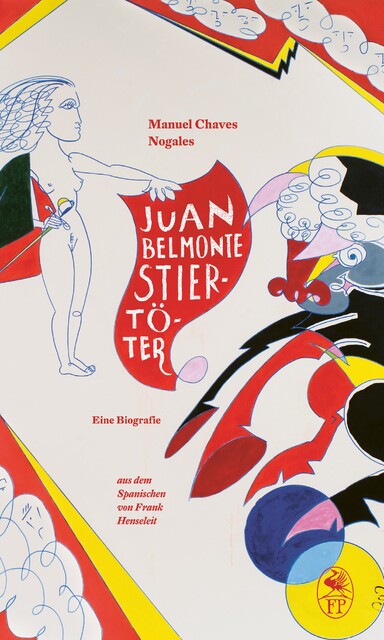 Juan Belmonte. Stiertöter, Manuel Chaves Nogales