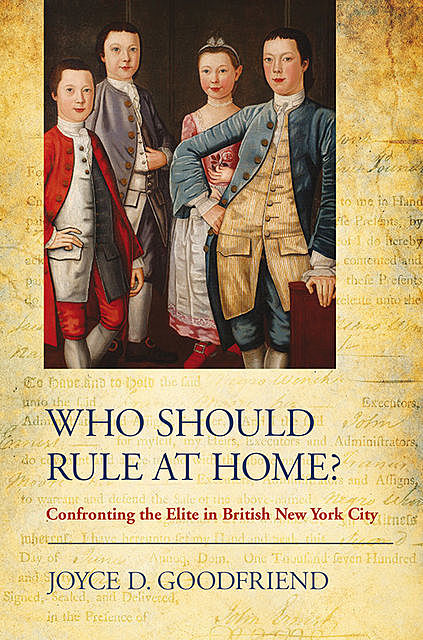 Who Should Rule at Home, Joyce D. Goodfriend