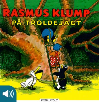 Rasmus Klump på troldejagt, Carla og Vilh. Hansen