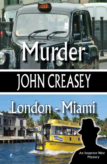 Murder, London – Miami, John Creasey