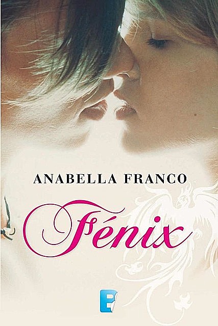 Fénix, Anabella Franco
