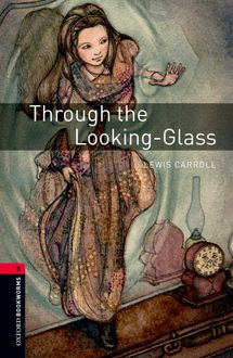 Through the Looking-Glass, Lewis Carroll, Jennifer Bassett
