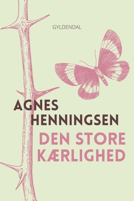 Den store kærlighed, Agnes Henningsen