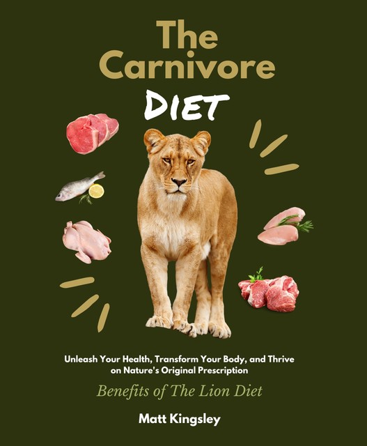 The Carnivore Diet for Athletes, Matt Kingsley