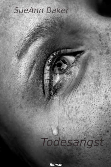 Todesangst, SueAnn Baker
