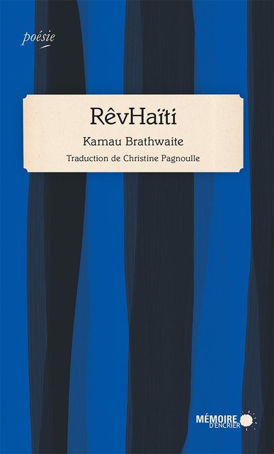 Rêvhaïti, Kamau Brathwaite
