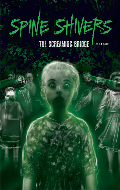 The Screaming Bridge, J.A. Darke