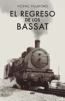 El regreso de los Bassat, Vicenç Villatoro