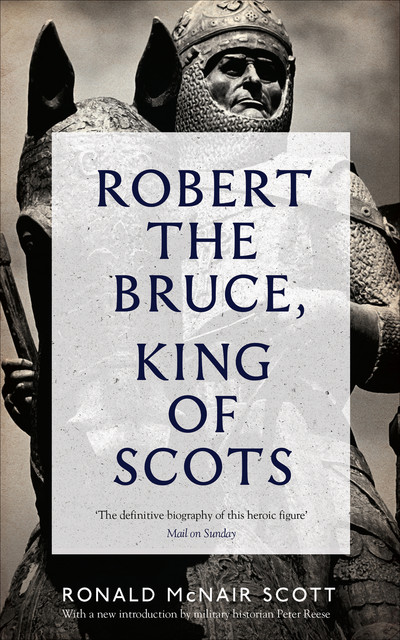 Robert the Bruce, King of Scots, Ronald Scott
