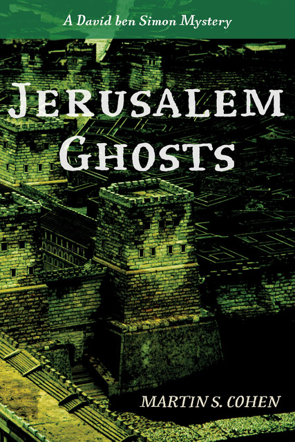 Jerusalem Ghosts, Martin Cohen