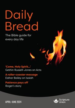 Daily Bread, Ro Willoughby, Esther Bailey, Phil Winn, Gethin Russell-Jones, Glenda Trist, Roger Combes, Sue Clutterham, Toby Hole, Cath Butler
