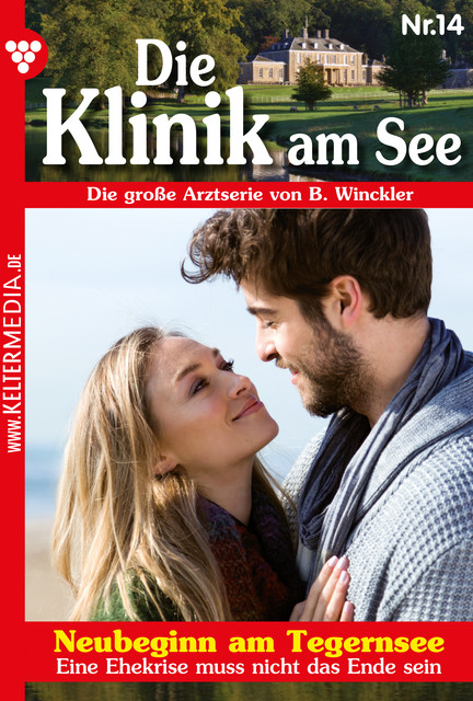 Die Klinik am See 14 – Arztroman, Britta Winckler