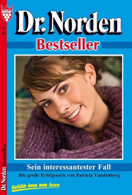 Dr. Norden Bestseller 31 – Arztroman, Patricia Vandenberg