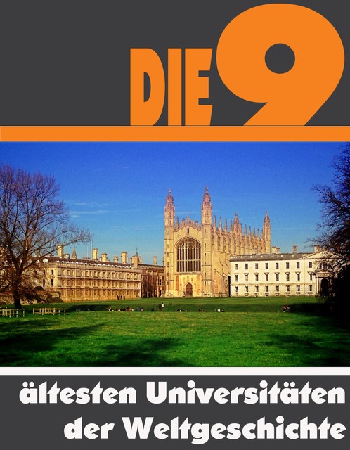 Die neun ältesten Universitäten der Weltgeschichte, A.D. Astinus