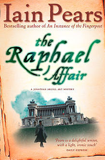 The Raphael Affair, Iain Pears