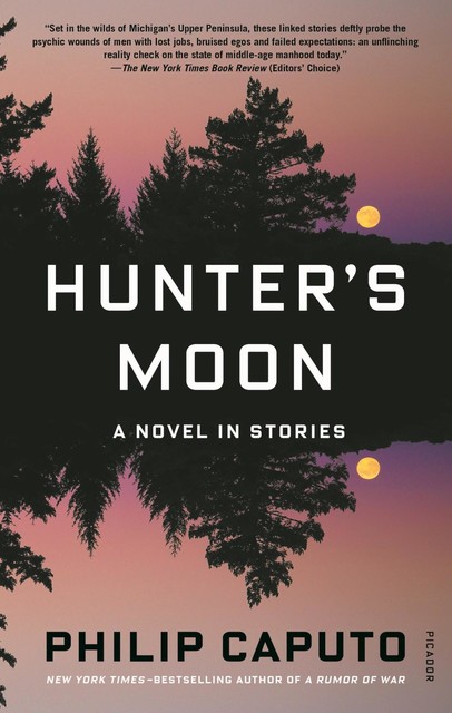 Hunter's Moon, Philip Caputo