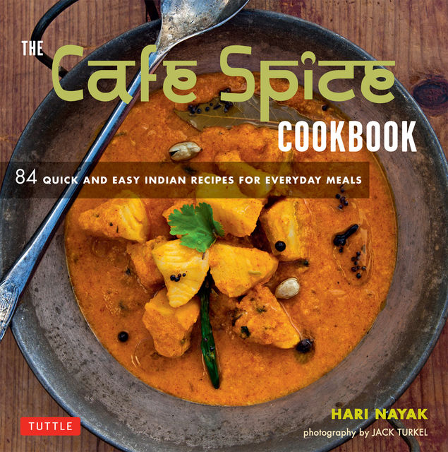 Café Spice Cookbook, Hari Nayak