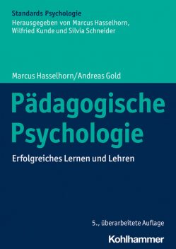 Pädagogische Psychologie, Andreas Gold, Marcus Hasselhorn