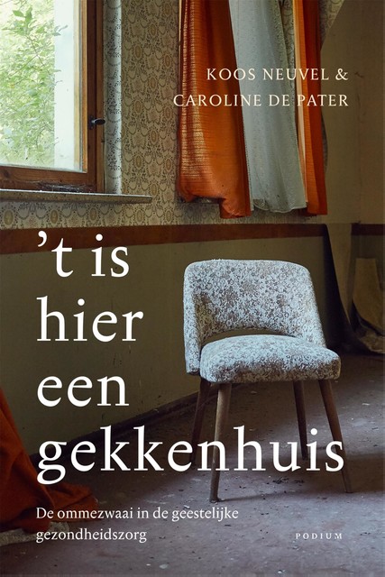 t Is hier een gekkenhuis, Koos Neuvel, Caroline de Pater