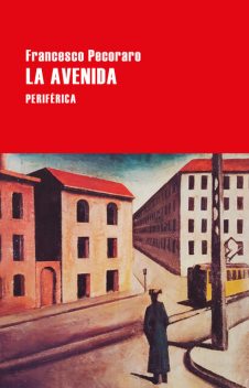 La avenida, Francesco Pecoraro