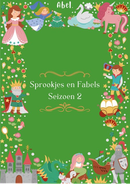 Sprookjes en fabels 2, Hans Christian Andersen, Joseph Jacobs, Charles Perrault, Gebroeders Grimm, Robert Southey