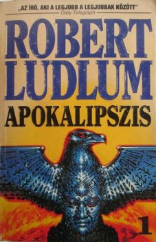 Apokalipszis 1, Robert Ludlum