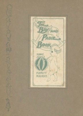 The Bay and Padie Book / Kiddie Songs, Furnley Maurice
