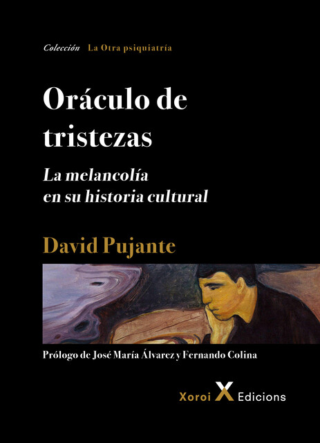 Oráculo de tristezas, David Pujante