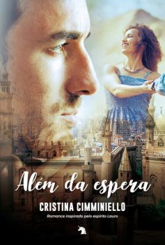 Além da espera, Cristina Cimminiello