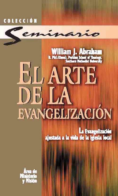 El arte de la evangelización, William J. Abraham