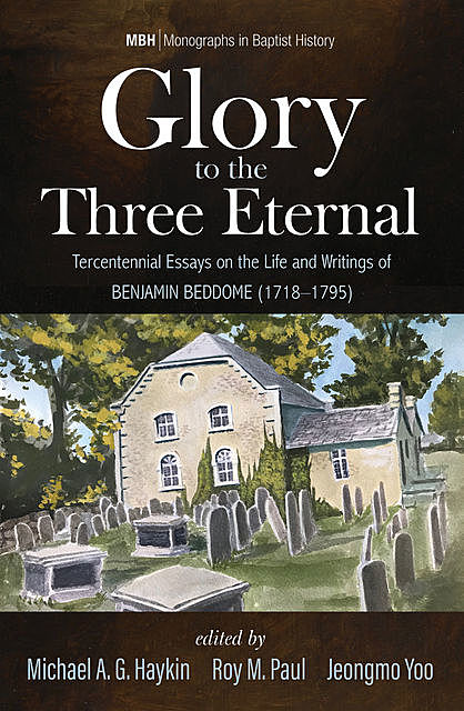 Glory to the Three Eternal, Michael A.G. Haykin