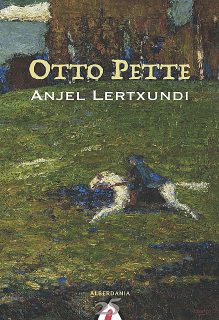 Otto Pette, Anjel Lertxundi
