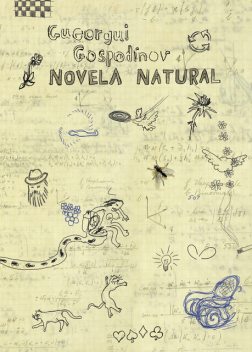 Novela natural, Gueorgui Gospodínov