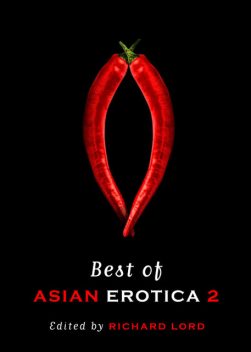 Best of ASIAN EROTICA 2, Richard Lord